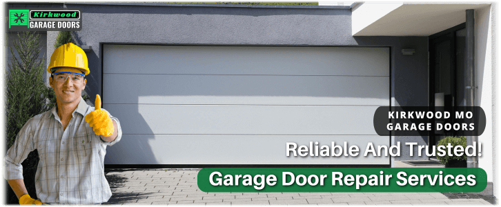 Garage Door Repair Kirkwood MO